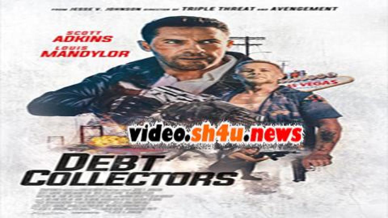 فيلم Debt Collectors 2020 مترجم - HD