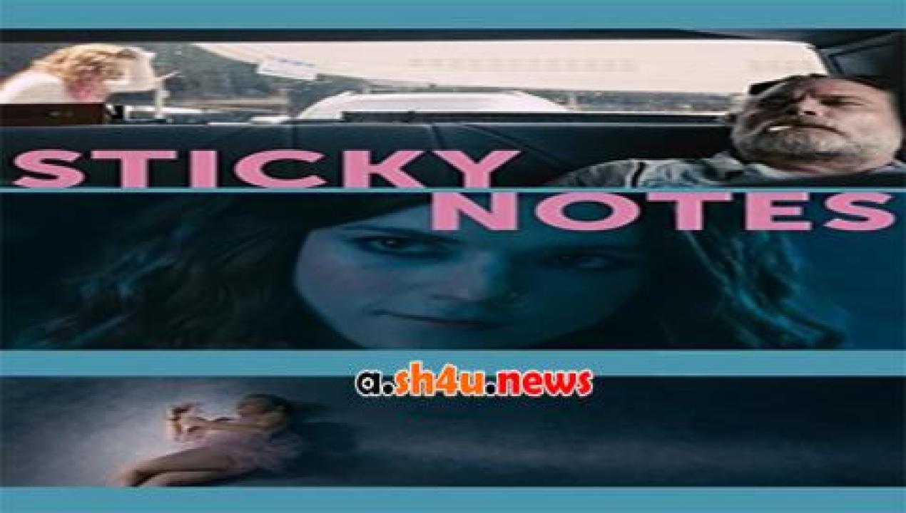 فيلم Sticky Notes 2016 مترجم - HD