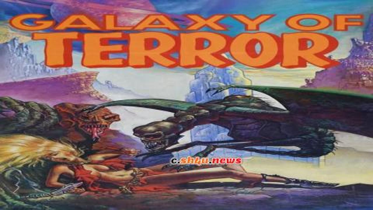 فيلم Galaxy of Terror 1981 مترجم - HD