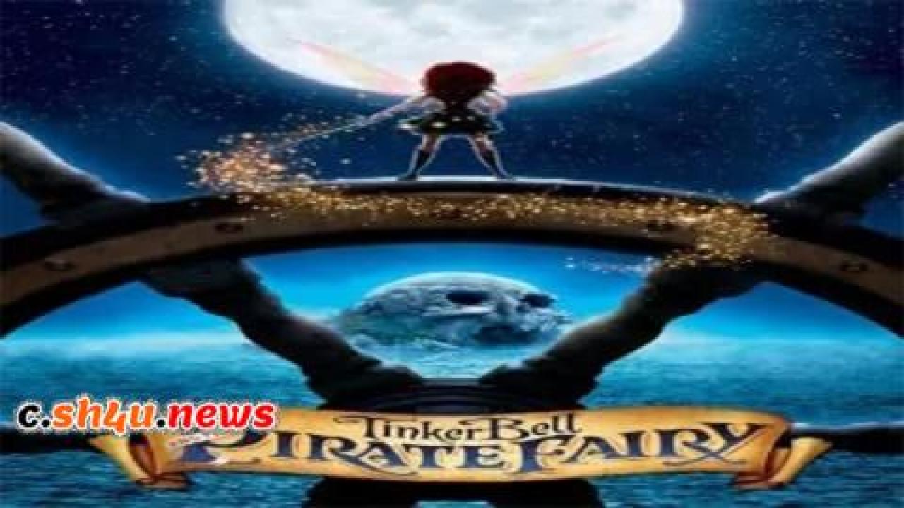 فيلم Tinker Bell and the Pirate Fairy 2014 مترجم - HD