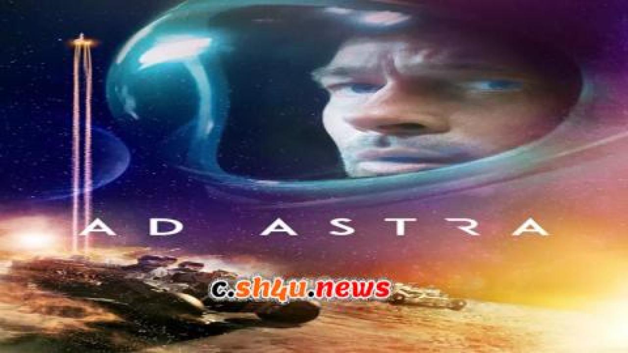 فيلم Ad Astra 2019 مترجم - HD