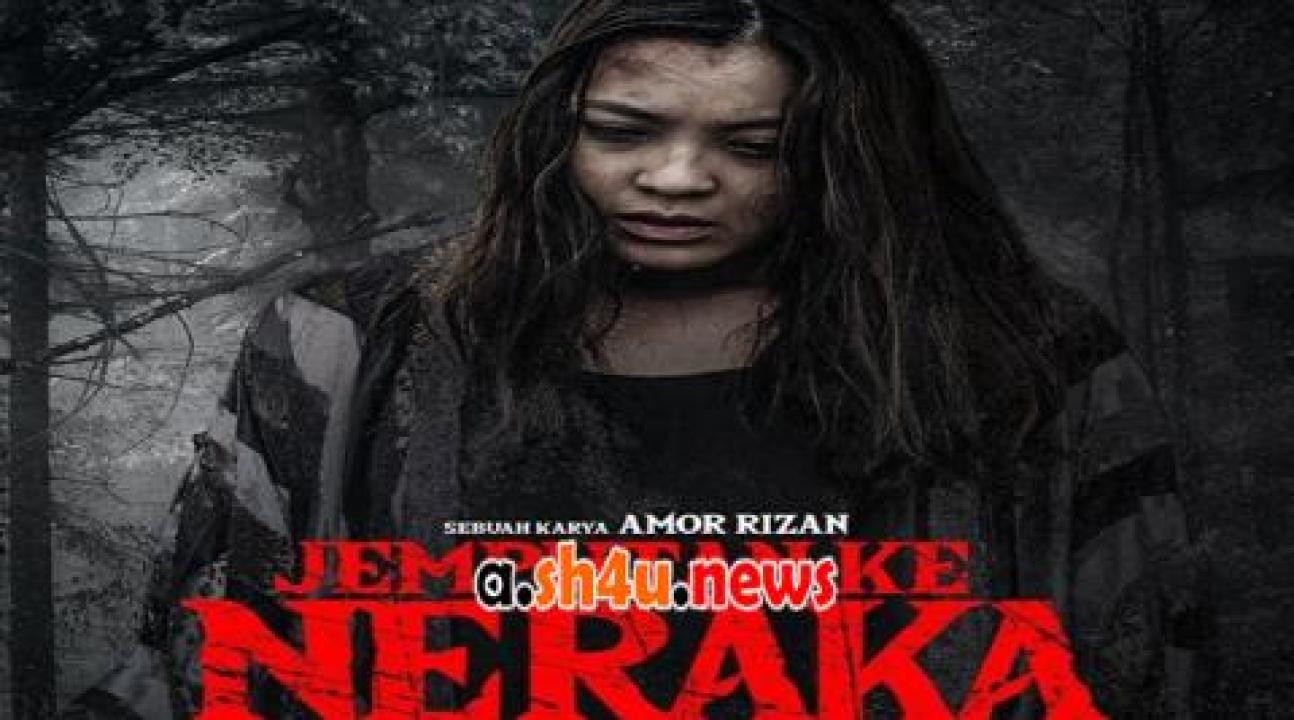 فيلم Jemputan Ke Neraka 2023 مترجم - HD