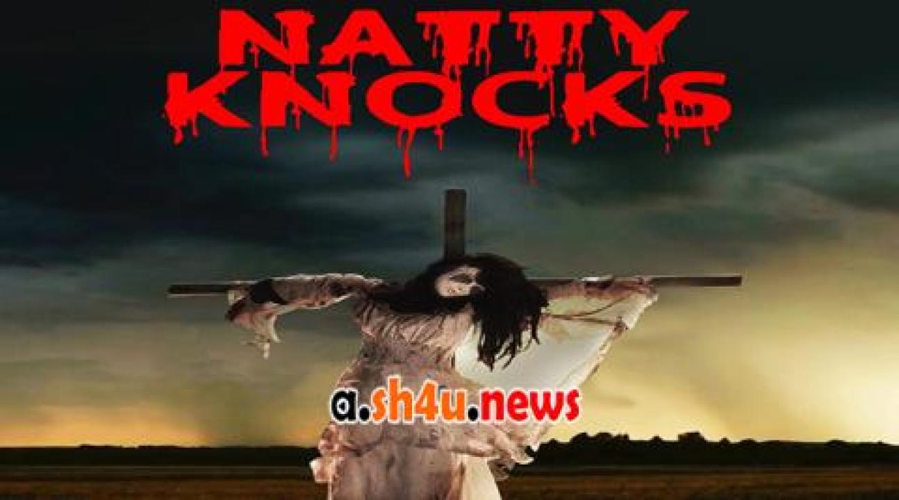 فيلم Natty Knocks 2023 مترجم - HD