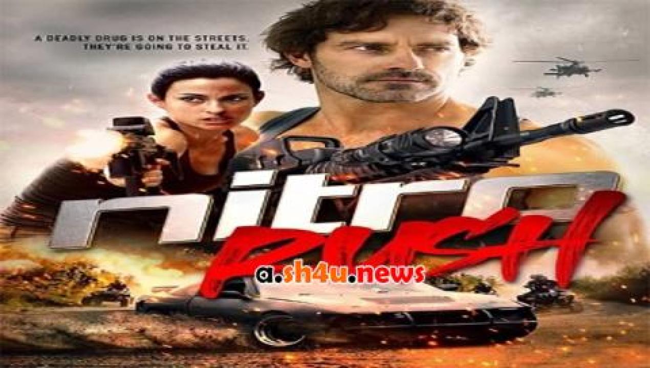 فيلم Nitro Rush 2016 مترجم - HD