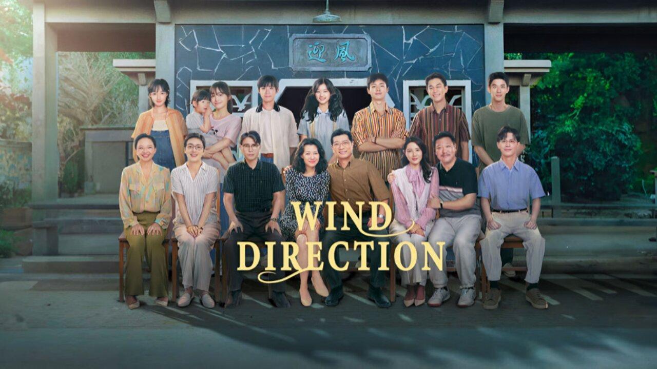 مسلسل Wind Direction الحلقة 22 الثانية والعشرون مترجمة