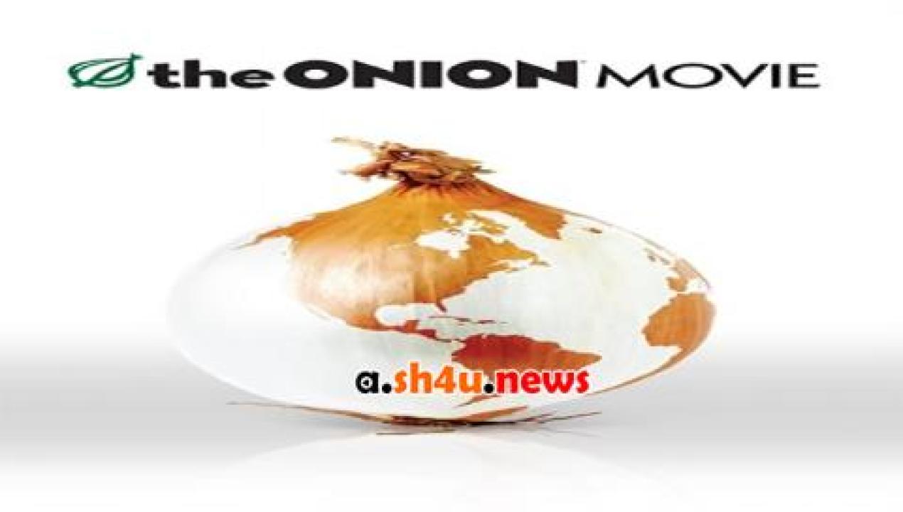 فيلم The Onion Movie 2008 مترجم - HD