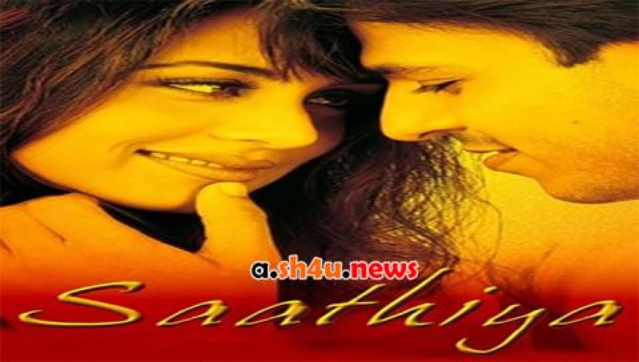 فيلم Saathiya 2002 مترجم - HD