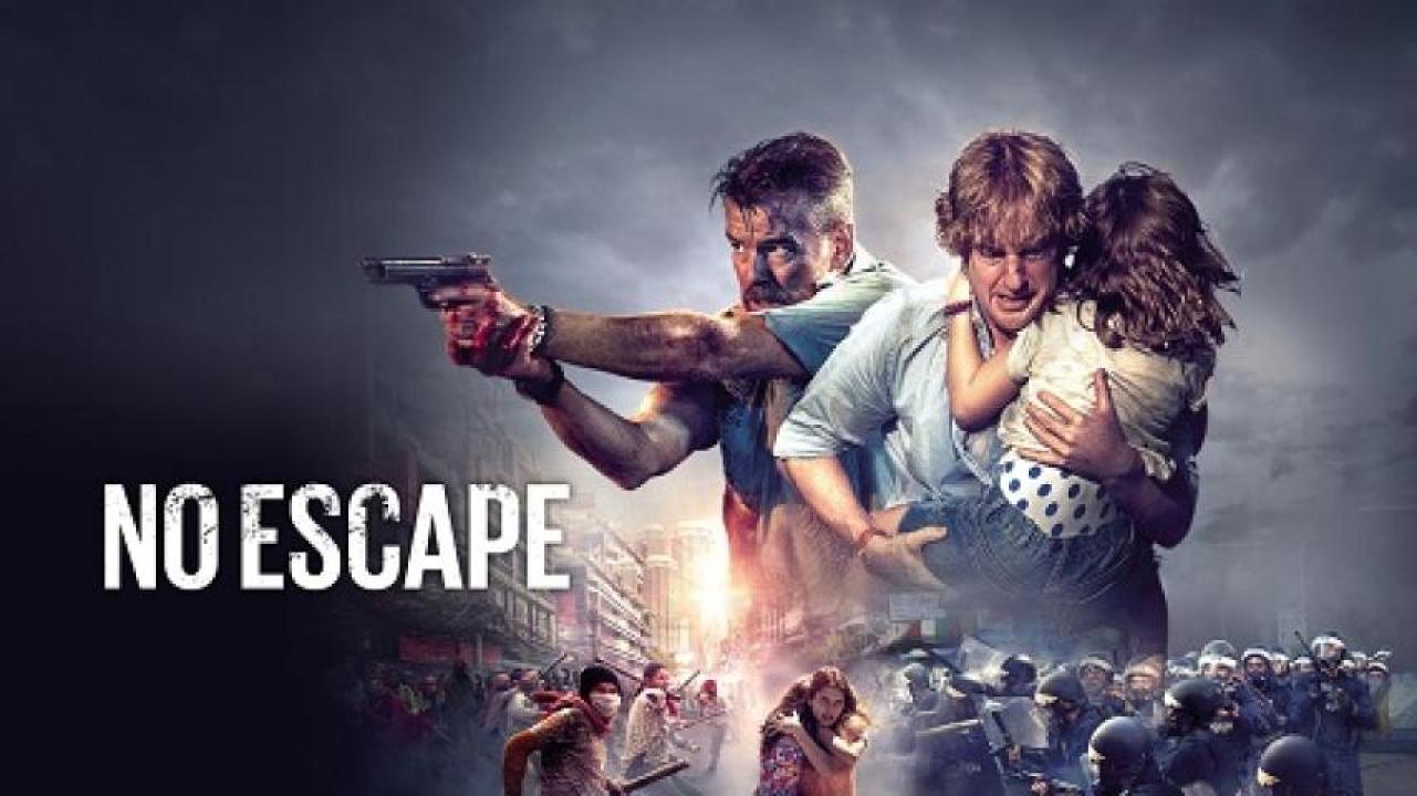 فيلم No Escape 2015 مترجم