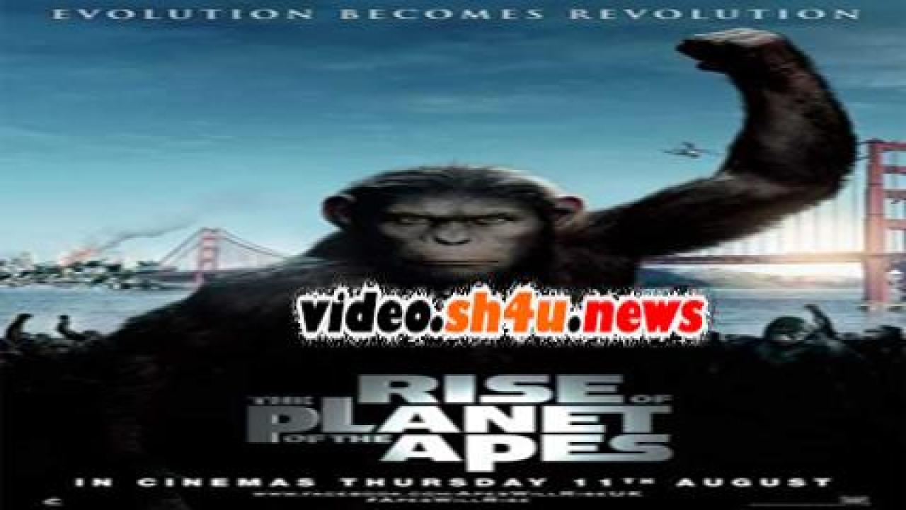 فيلم Rise of the Planet of the Apes 2011 مترجم - HD