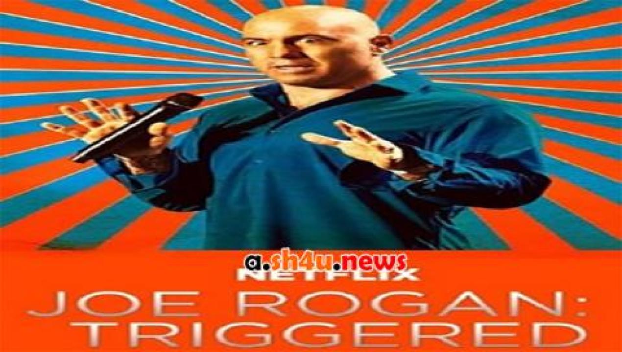 فيلم Joe Rogan Triggered 2016 مترجم - HD