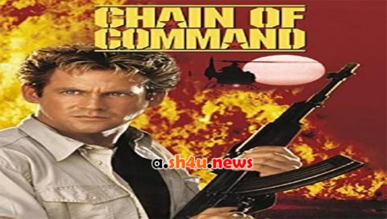 فيلم Chain of Command 1994 مترجم - HD