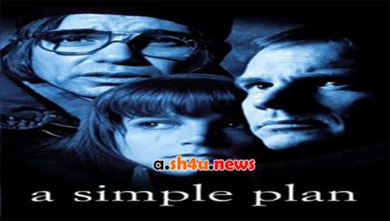 فيلم A Simple Plan 1998 مترجم - HD