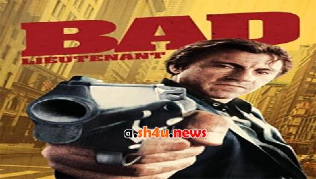 فيلم Bad Lieutenant 1992 مترجم - HD