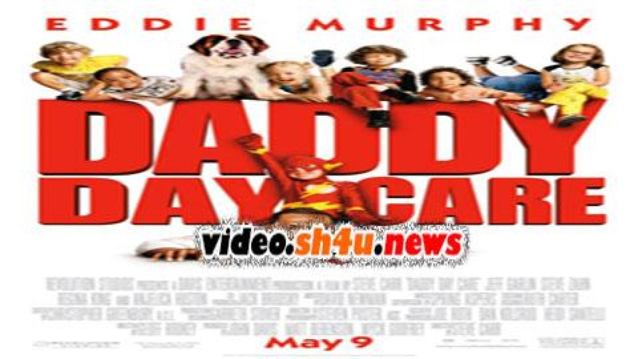 فيلم Daddy Day Care 2003 مترجم - HD