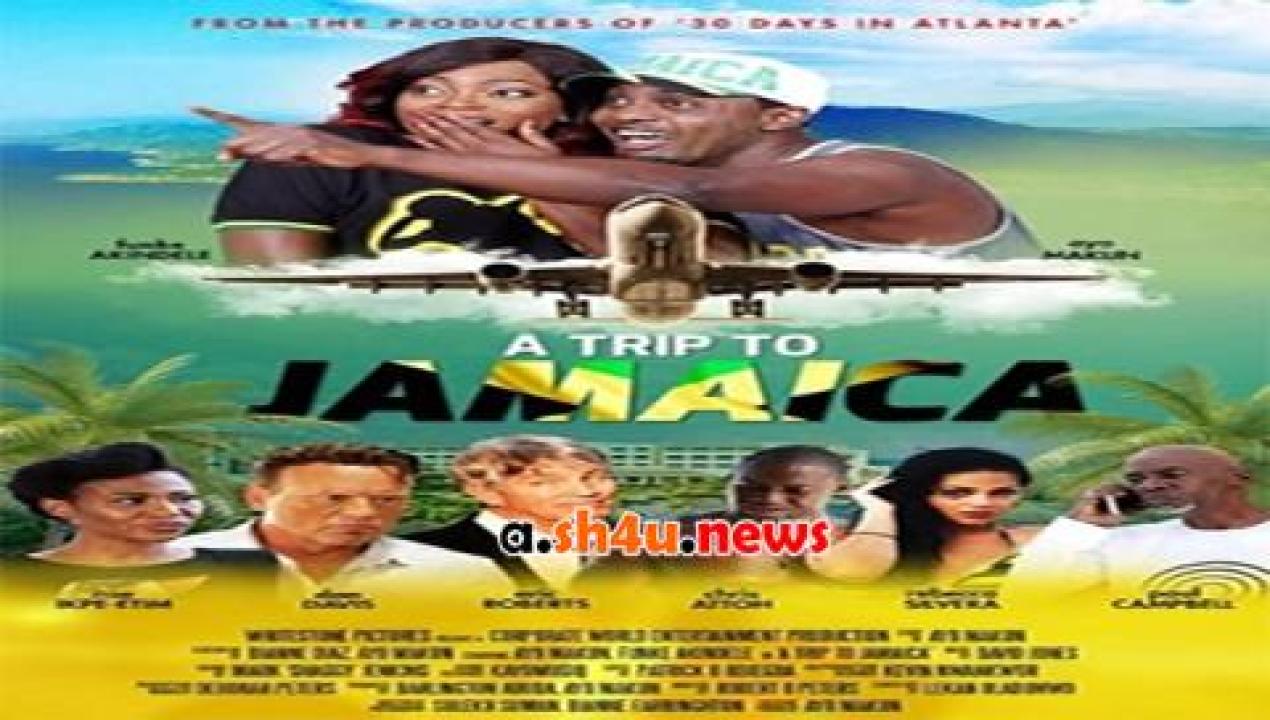 فيلم A Trip to Jamaica 2016 مترجم - HD