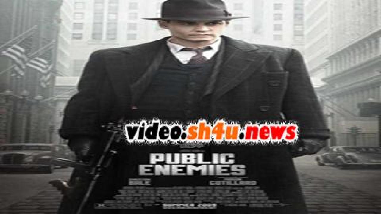 فيلم Public Enemies 2009 مترجم - HD