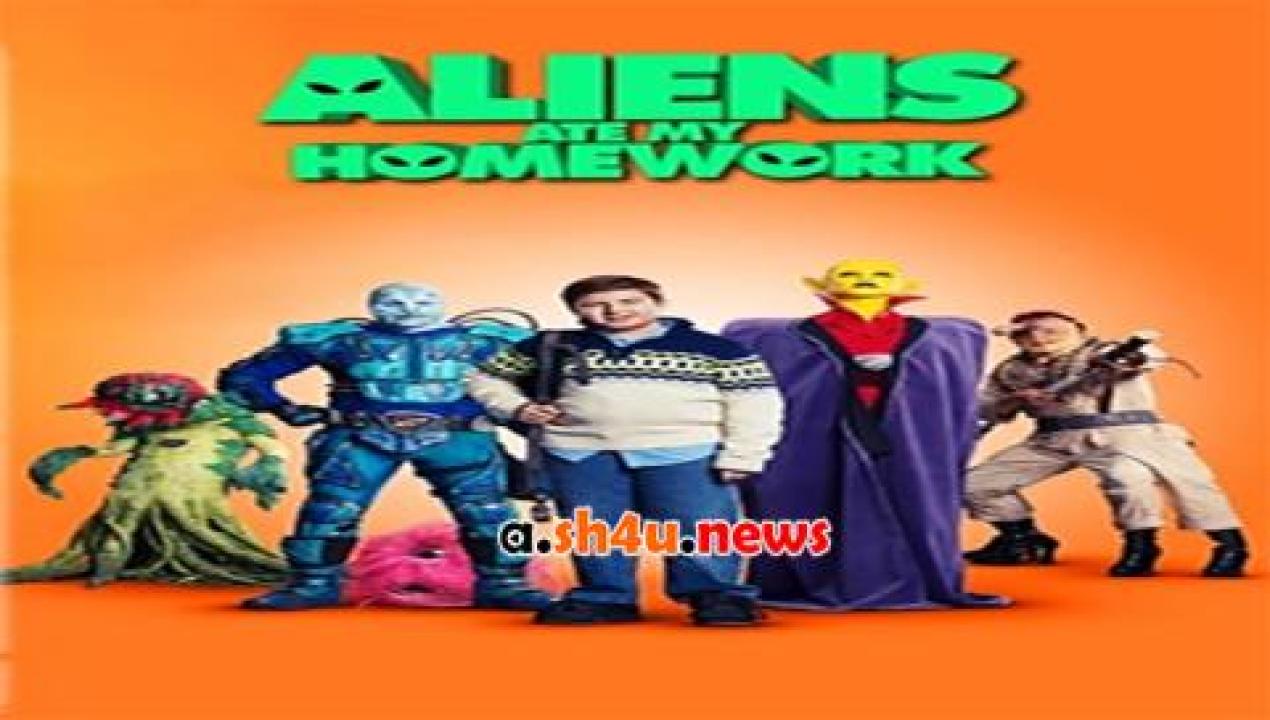 فيلم Aliens Ate My Homework 2018 مترجم - HD