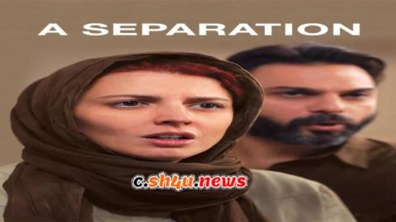 فيلم A Separation 2011 مترجم - HD