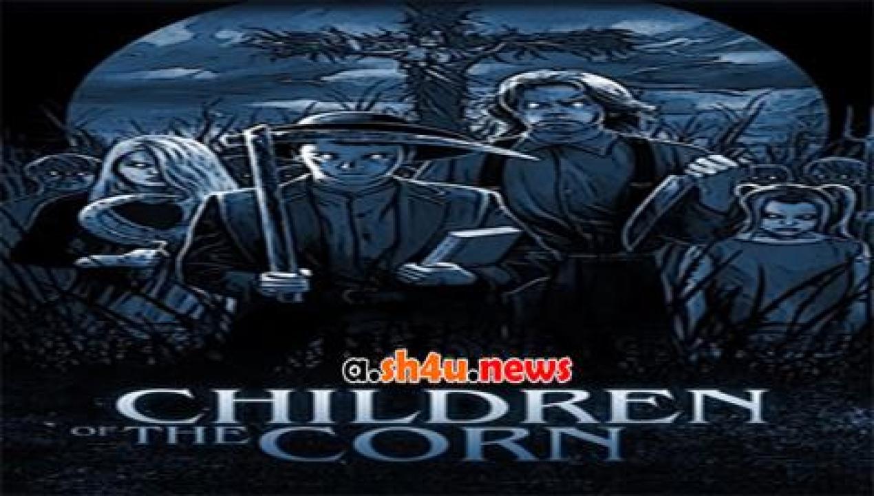 فيلم Children of the Corn 1984 مترجم - HD