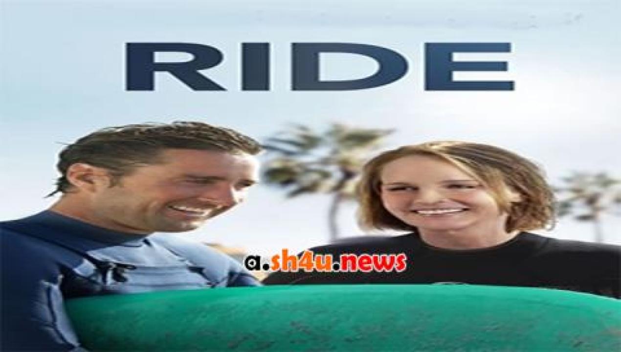 فيلم Ride 2014 مترجم - HD