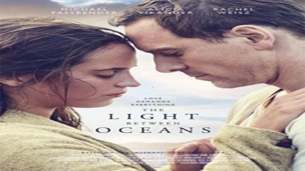 فيلم The Light Between Oceans 2016 مترجم - HD