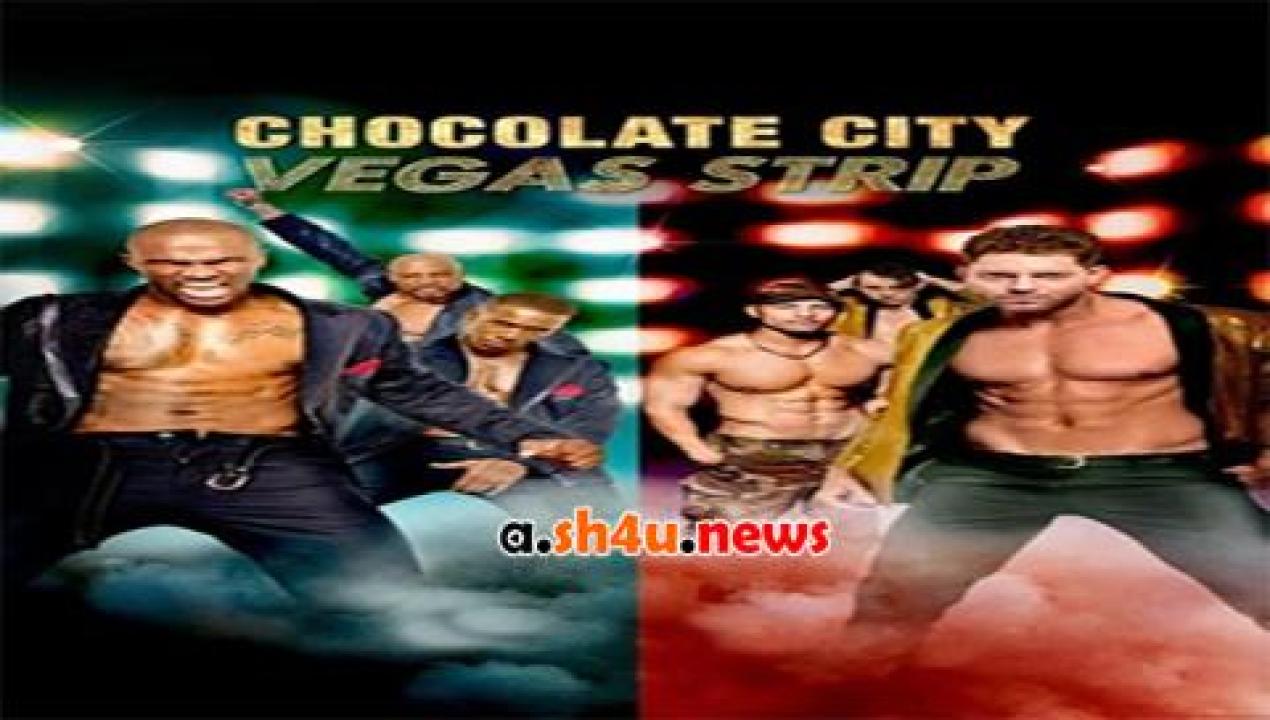 فيلم Chocolate City Vegas 2016 مترجم - HD
