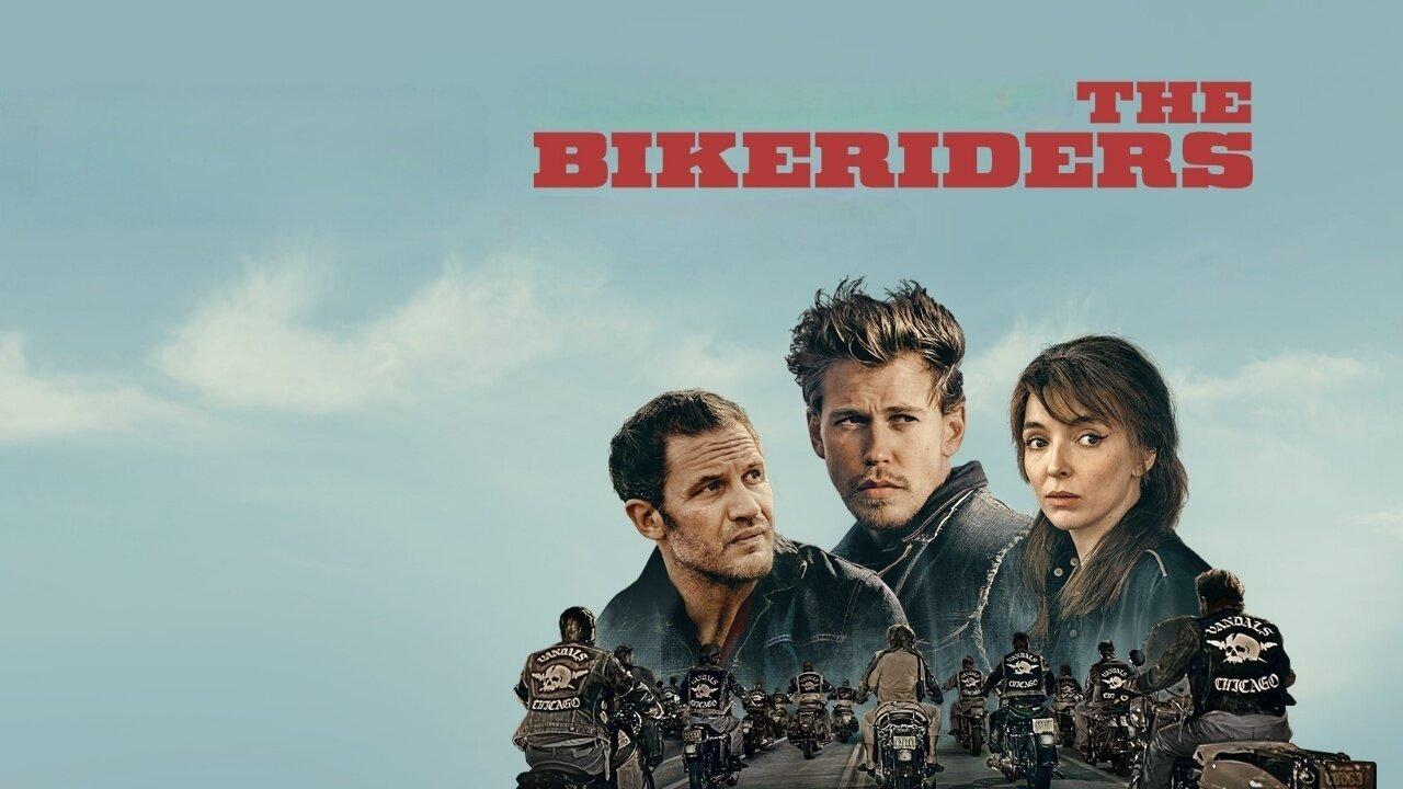 فيلم The Bikeriders 2023 مترجم كامل HD