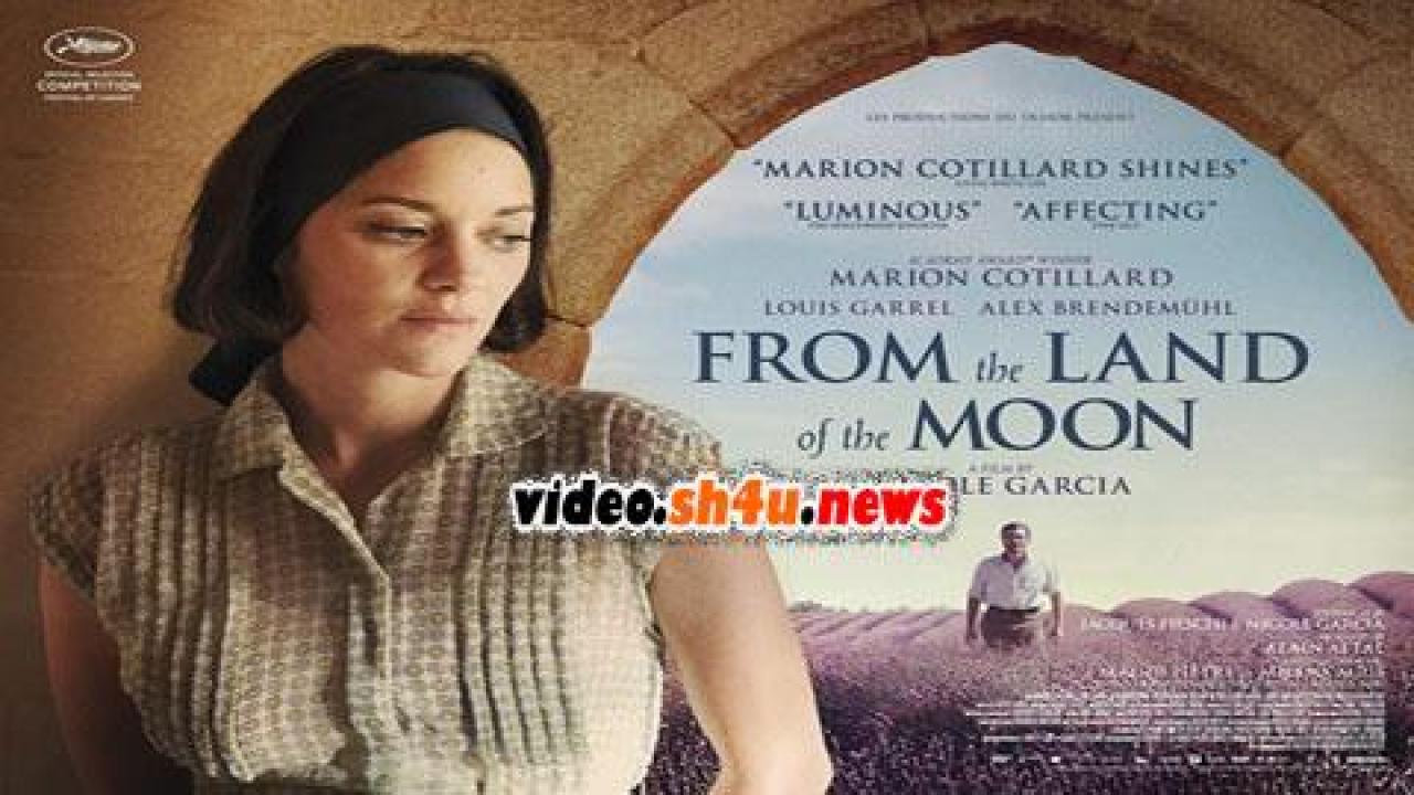 فيلم From the Land of the Moon 2016 مترجم - HD