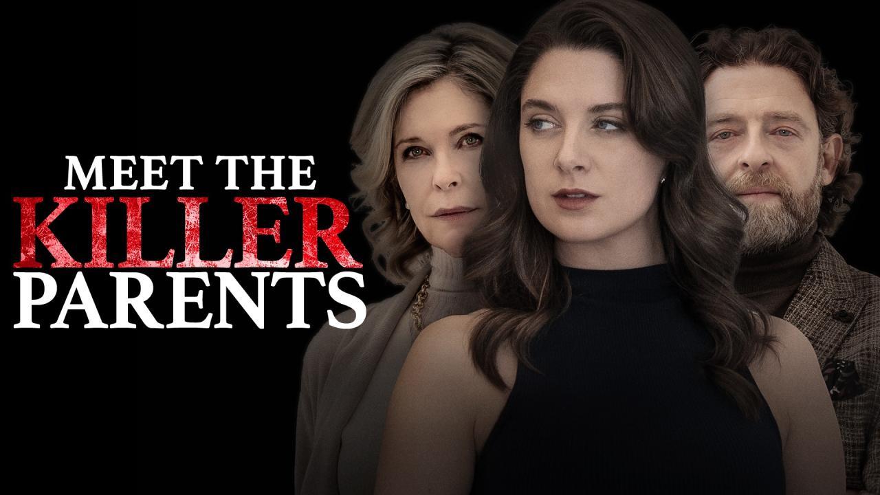 فيلم Meet the Killer Parents 2023 مترجم كامل HD