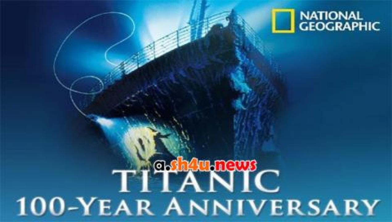 فيلم Titanic How It Really Sank 2009 مترجم - HD