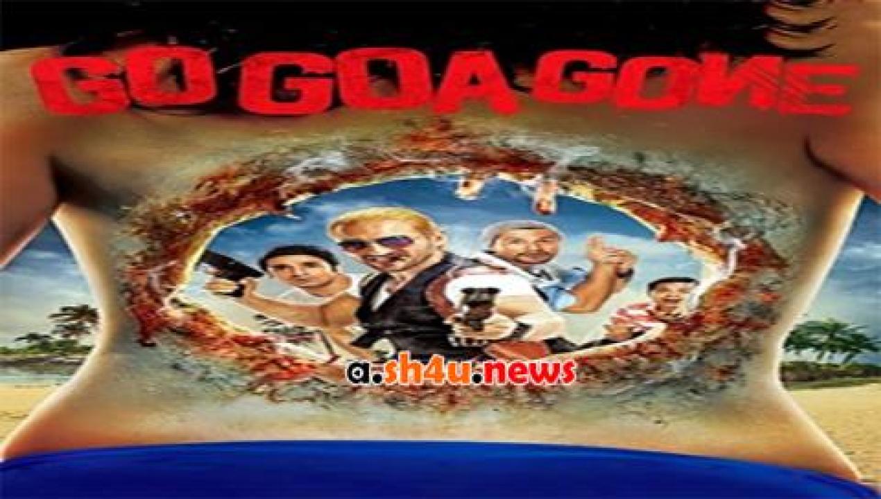 فيلم Go Goa Gone 2013 مترجم - HD