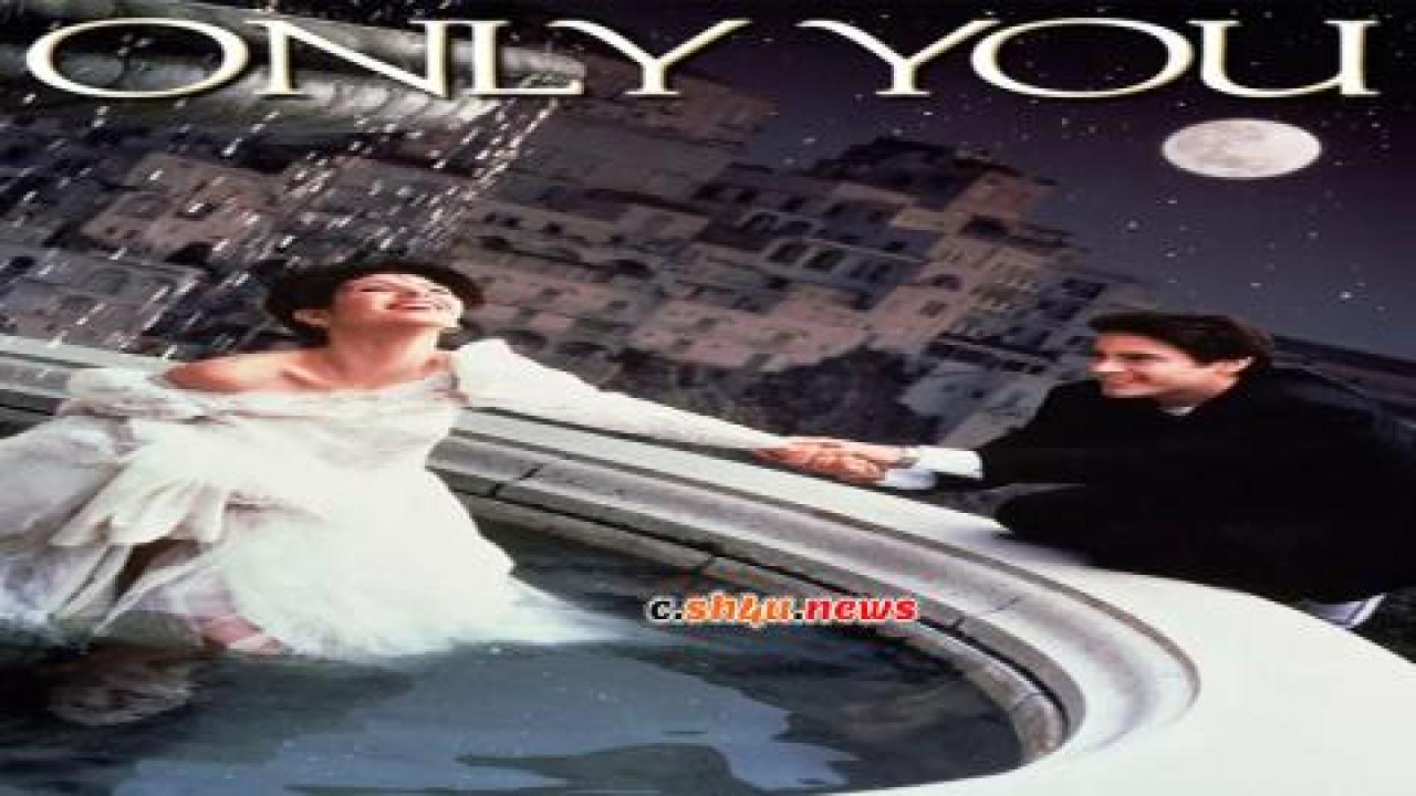 فيلم Only You 1994 مترجم - HD