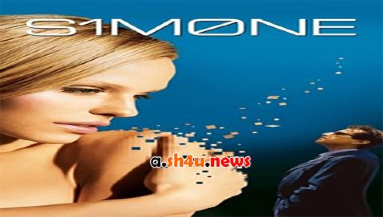 فيلم S1m0ne 2002 مترجم - HD