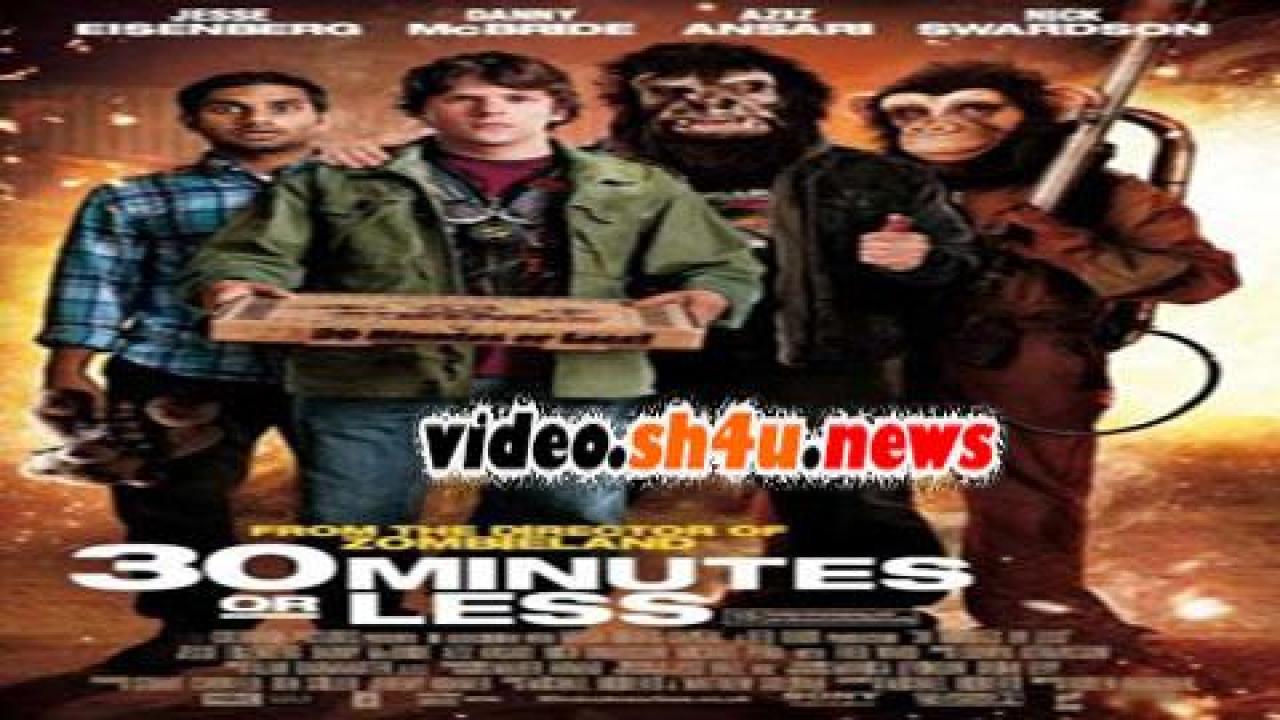 فيلم 30 Minutes or Less 2011 مترجم - HD