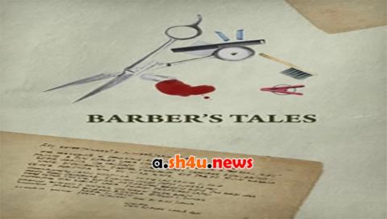 فيلم Barber’s Tales 2013 مترجم - HD