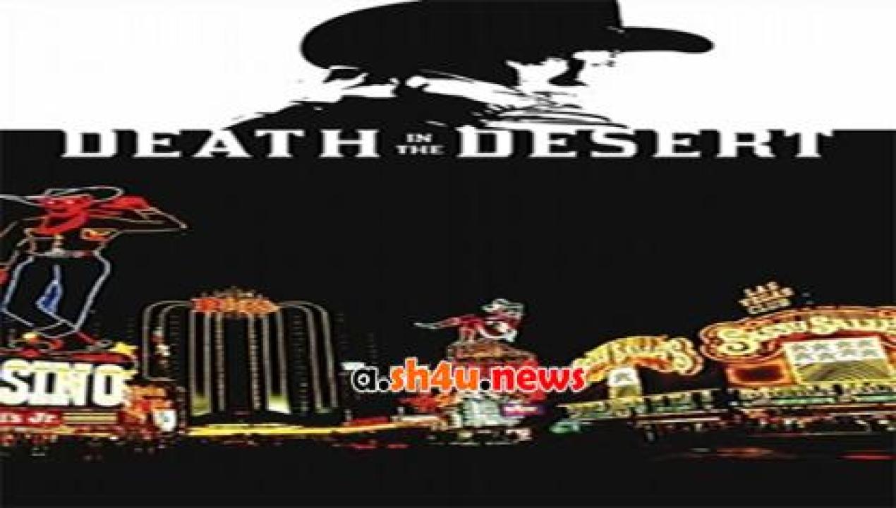 فيلم Death in the Desert 2015 مترجم - HD