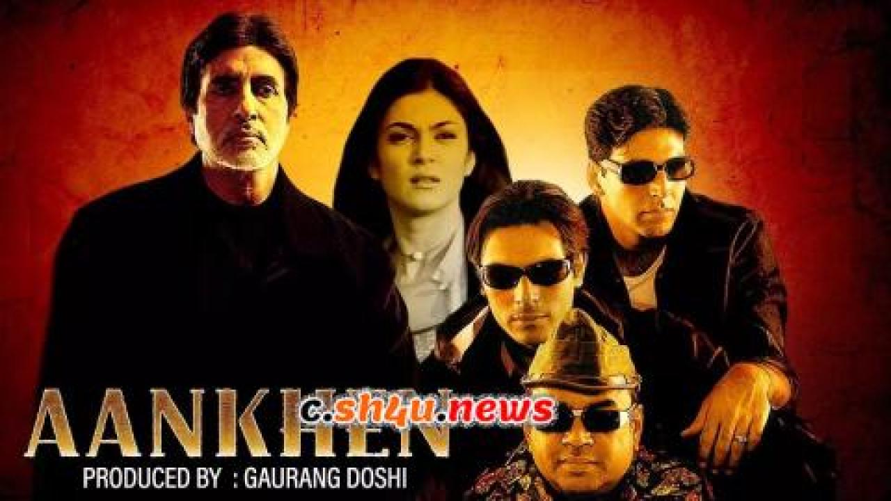 فيلم Aankhen 2002 مترجم - HD