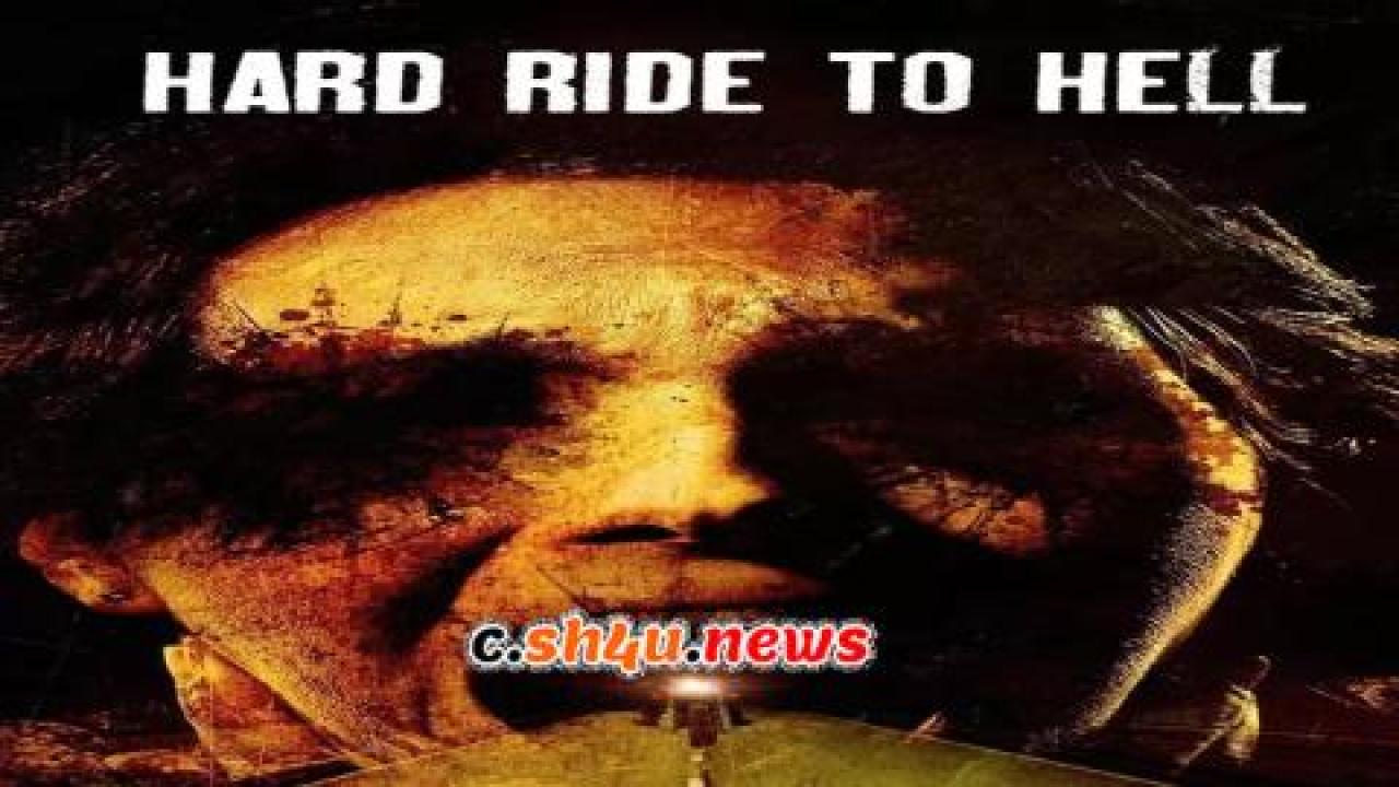 فيلم Hard Ride to Hell 2010 مترجم - HD