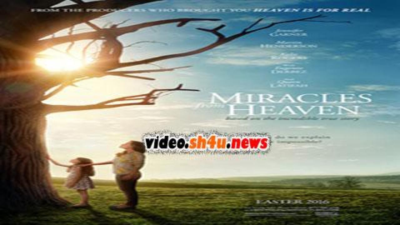 فيلم Miracles from Heaven 2016 مترجم - HD