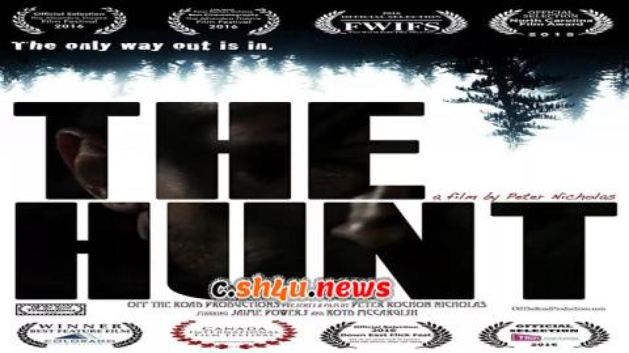 فيلم The Hunt 2016 مترجم - HD