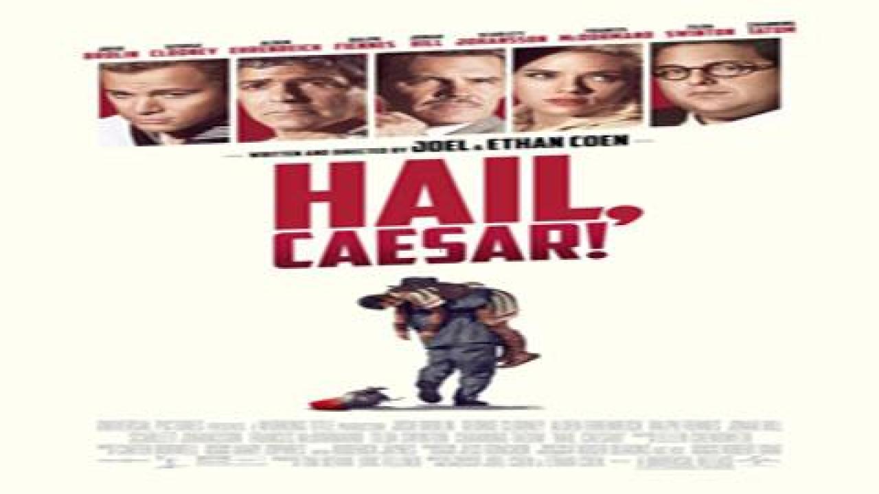 فيلم Hail, Caesar! 2016 مترجم - HD