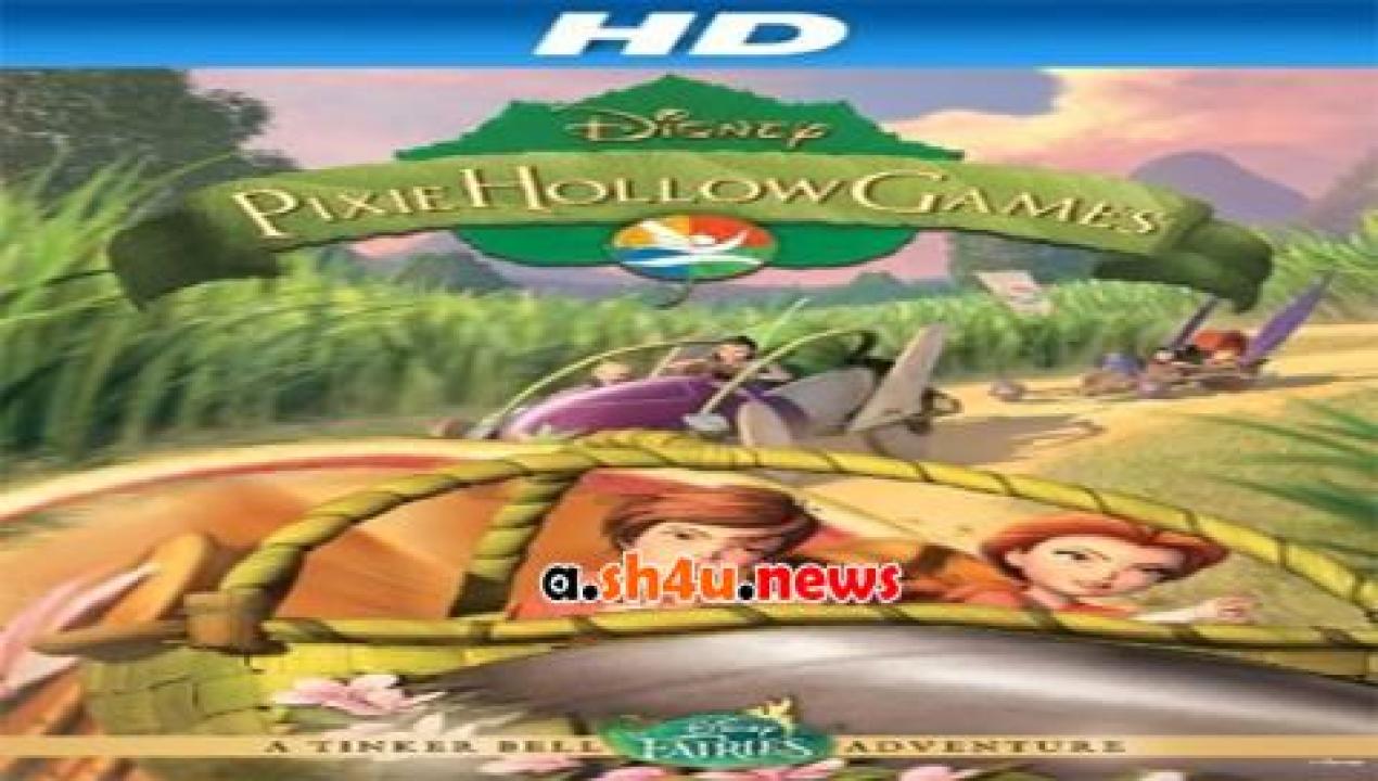 فيلم Pixie Hollow Games 2011 مترجم - HD