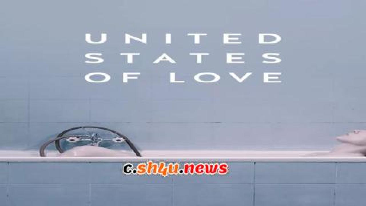 فيلم United States of Love 2016 مترجم - HD