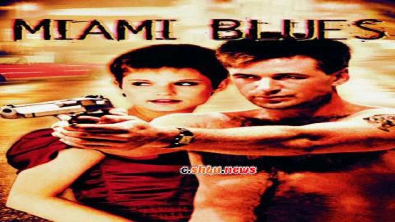 فيلم Miami Blues 1990 مترجم - HD