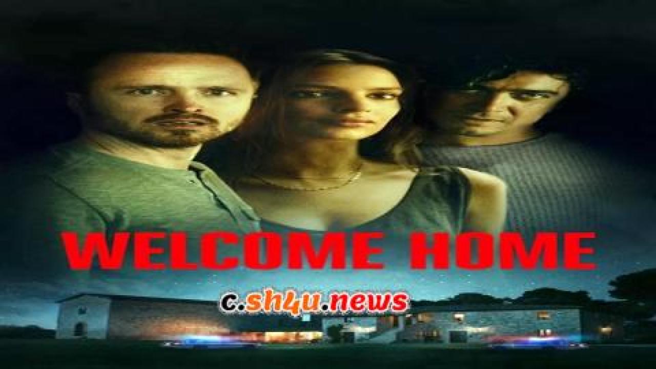 فيلم Welcome Home 2018 مترجم - HD