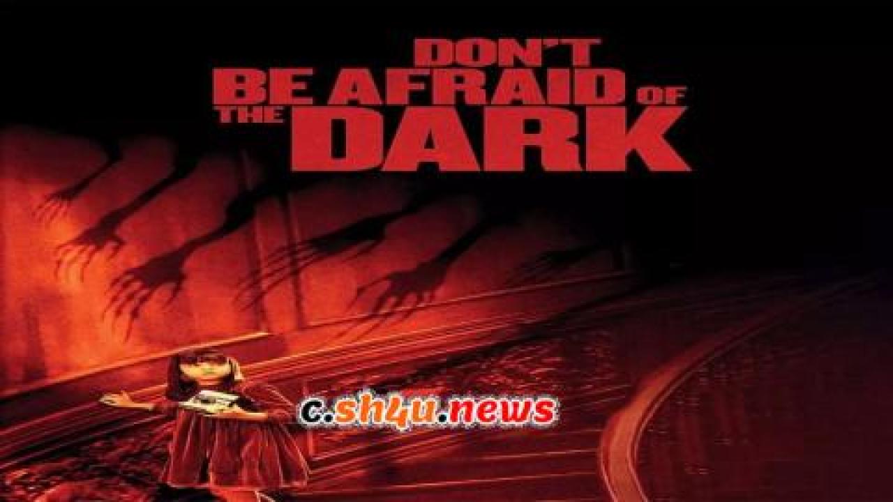 فيلم Don't Be Afraid of the Dark 2010 مترجم - HD