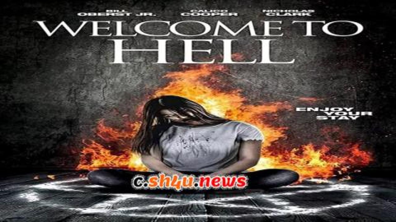 فيلم Welcome to Hell 2018 مترجم - HD
