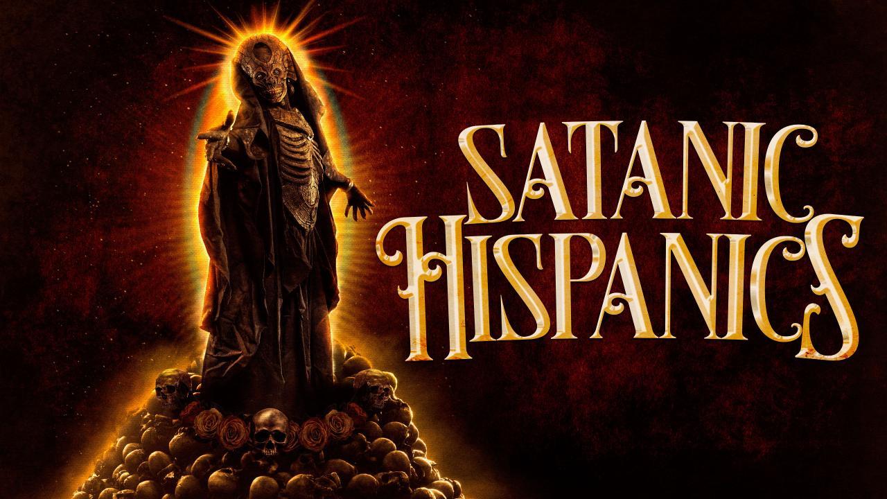 فيلم Satanic Hispanics 2022 مترجم كامل HD