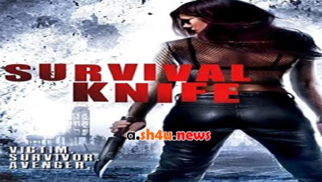 فيلم Survival Knife 2016 مترجم - HD
