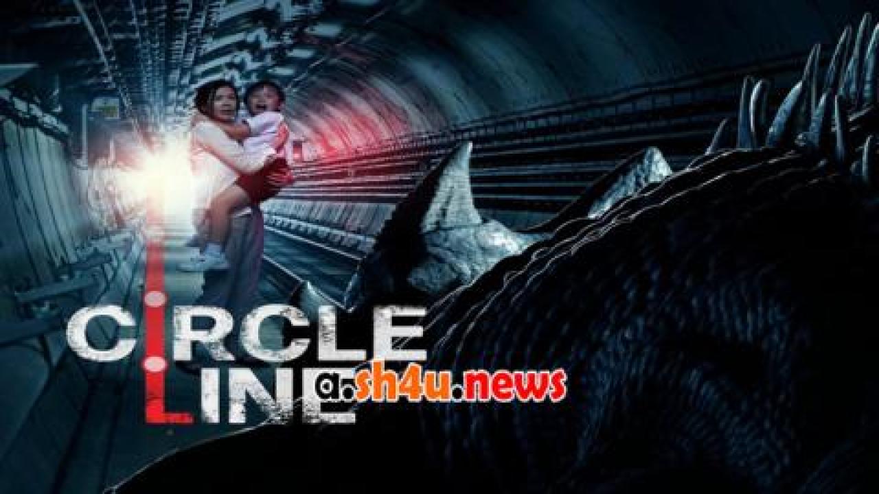 فيلم Circle Line 2023 مترجم - HD